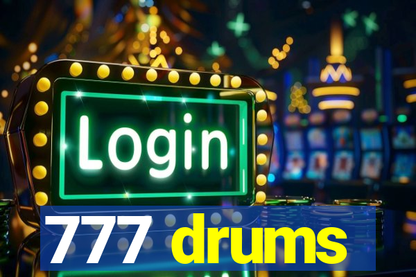 777 drums